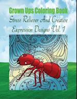Grown Ups Coloring Book Stress Reliever and Creative Expression Designs Vol. 1 Mandalas