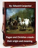 Pagan and Christian Creeds