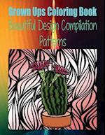 Grown Ups Coloring Book Beautiful Design Compilation Patterns Mandalas