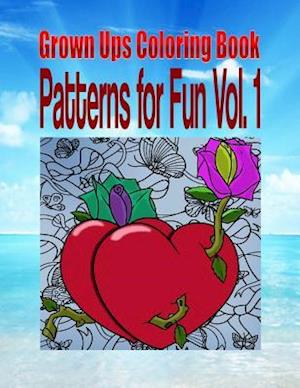 Grown Ups Coloring Book Patterns for Fun Vol. 1 Mandalas