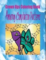 Grown Ups Coloring Book Amusing Compilation Patterns Mandalas