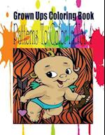 Grown Ups Coloring Book Patterns to Color in Vol. 4 Mandalas