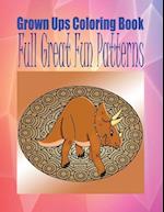 Grown Ups Coloring Book Full Great Fun Patterns Mandalas