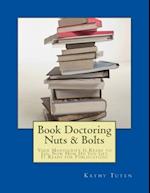 Book Doctoring Nuts & Bolts