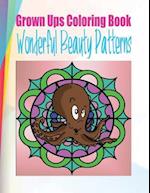 Grown Ups Coloring Book Wonderful Beauty Patterns Mandalas