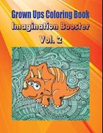 Grown Ups Coloring Book Imagination Booster Vol. 2 Mandalas