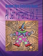 Grown Ups Coloring Book All Set Patterns Vol. 2 Mandalas