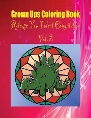 Grown Ups Coloring Book Release You Talent Compilation Vol. 2 Mandalas