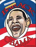 Historically Accurate Politically Incorrect Barack Obama Coloring Book