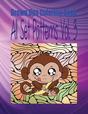 Grown Ups Coloring Book All Set Patterns Vol. 3 Mandalas