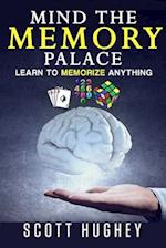 Mind the Memory Palace