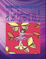 Grown Ups Coloring Book All Set Patterns Vol. 5 Mandalas