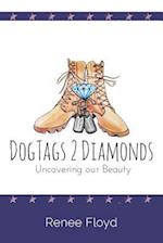 Dogtags 2 Diamonds
