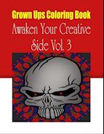 Grown Ups Coloring Book Awaken Your Creative Side Vol. 3 Mandalas