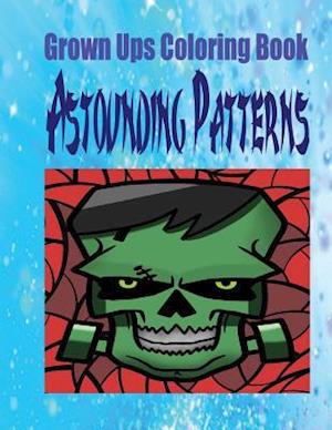 Grown Ups Coloring Book Astounding Patterns Mandalas