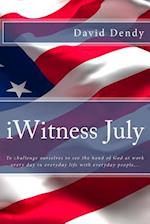 Iwitness July