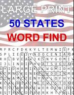 50 States Large Print Word Find: Easy to Read Themed Word Search Puzzle Book 