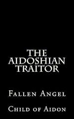 The Aidoshian Traitor