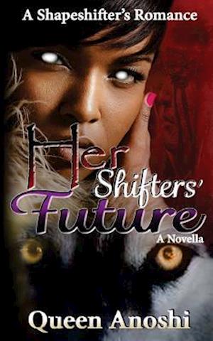 Her Shifters' Future