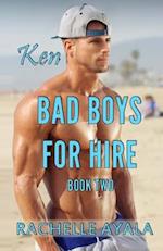 Bad Boys for Hire: Ken 