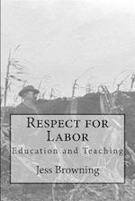 Respect for Labor