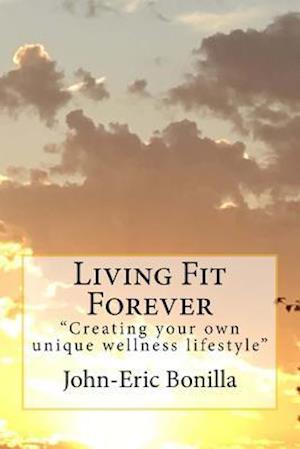 Living Fit Forever