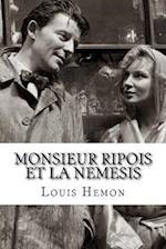 Monsieur Ripois Et La Nemesis
