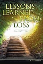 Lessons Learned from Loss