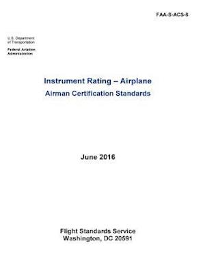 Instrument Rating - Airplane Airman Certification Standards