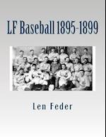 LF Baseball 1895-1899