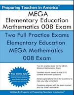 Mega Elementary Education Mathematics 008 Exam