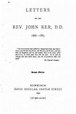 Letters of the Rev. John Ker, D.D.