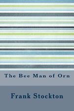 The Bee Man of Orn