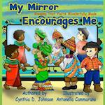 My Mirror Encourages Me (English)