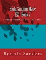 Sight Singing Made EZ Book 7