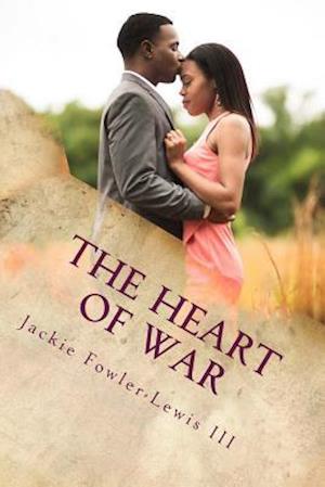 The Heart of War