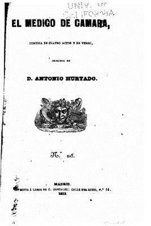 El Médico de Cámara, Comedia En Cuatro Actos Y En Verso