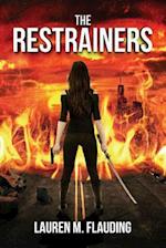 The Restrainers