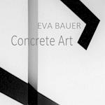 Eva Bauer Concrete Art