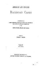 The American and English Railroad Cases