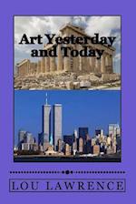 Art Yesterday and Today