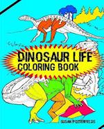Dinosaur Life Coloring Book