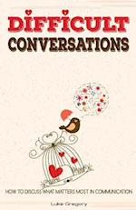 Difficult Conversations