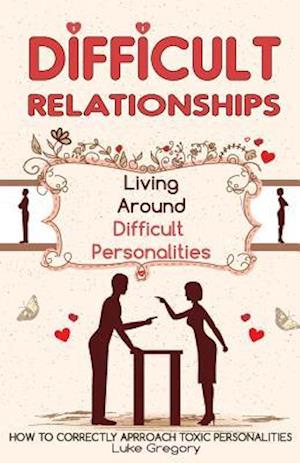 Difficult People