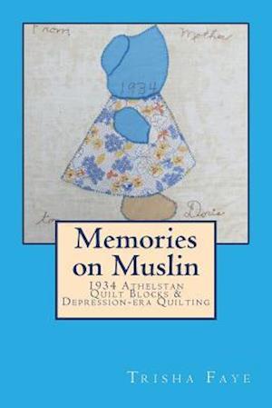 Memories on Muslin