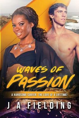 Waves of Passion