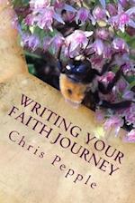 Writing Your Faith Journey