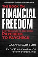 The Book on Financial Freedom