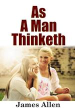 As a Man Thinketh