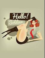 Hello Soldier Pin-up Journal